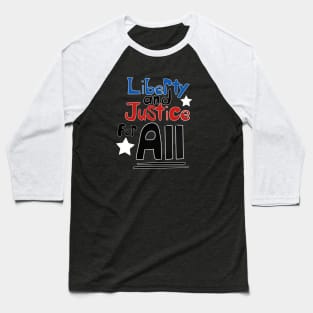 Liberty & Justice Baseball T-Shirt